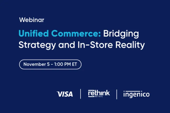 Ingenico at the Unified Commerce Webinar